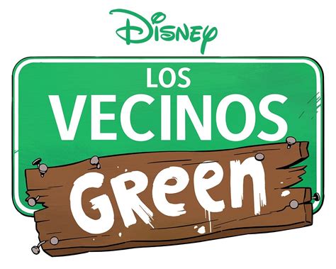 Disney Xd Estrena La Serie Los Vecinos Green
