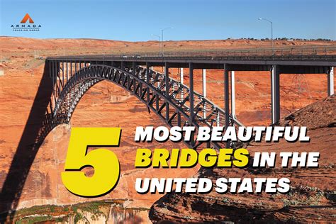 5 Most Beautiful Bridges In The United States Armada Trucking Group