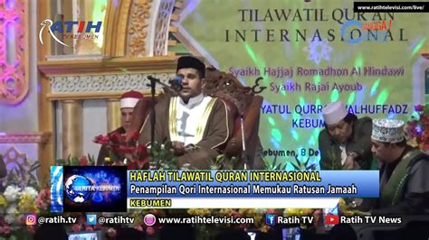 Haflah Tilawatil Quran Internasional Ponpes Al Kahfi Somalangu Kebumen Youtube