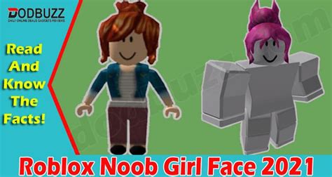 Roblox Noob Girl Face 2021 Dodbuzz
