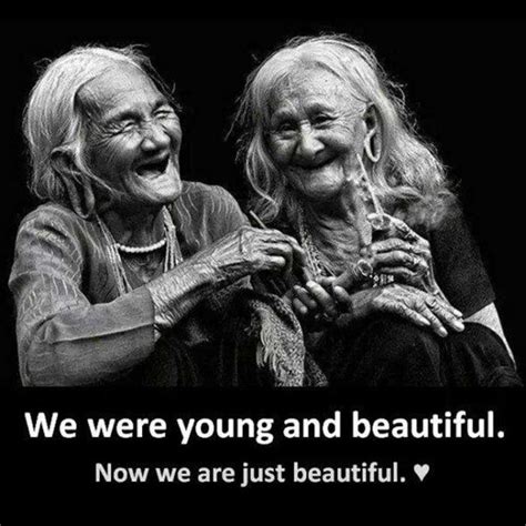 Nous étions Jeunes Et Belles Maintenant Nous Sommes