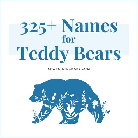 Ultimate List Of Teddy Bear Names 325 Cute And Clever Ideas