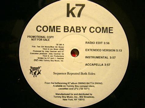 K7 Come Baby Come Source Records ソースレコード）