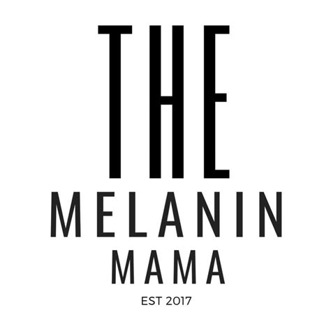 The Melanin Mama