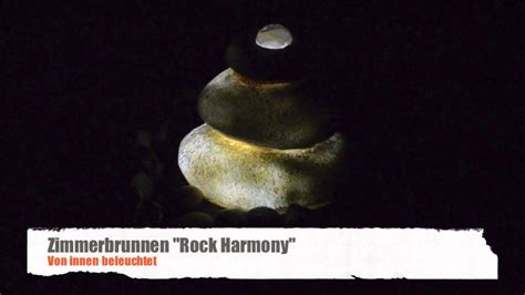 Sie haben diese bewertung bereits gemeldet. Zimmerbrunnen "Rocky Harmony" von Ahrens+Sieberz.mov - YouTube