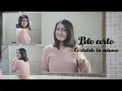 Léeme / despliegame ♥ ♥ cómo cortar el cabello recto | 4 opciones hoy os traigo 3 opciones fáciles para que. Cortar pelo corto | Como cortarse el pelo tu misma en casa ...