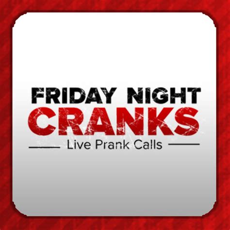 friday night cranks weekly prank calls podcast on spotify