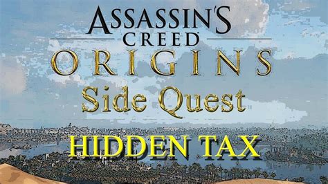 Assassin S Creed Origins Hidden Tax Lake Mareotis Side Quest