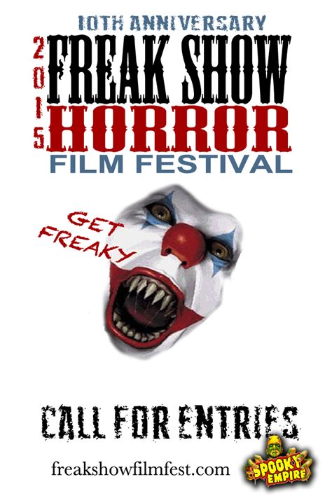Freak Show Horror Film Festival Call For Entries