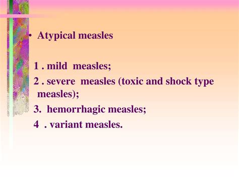 By the intratracheal injection into monkeys of unfiltered nasopharyngeal washings from cases of measles in the preeruptive and early eruptive stages of the disease a relatively constant group of symptoms was induced which closely resemble those of measles in man. PPT - MEASLES PowerPoint Presentation, free download - ID ...