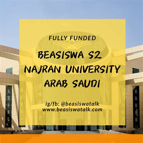 Fully Funded Beasiswa S2 Najran University 2021 Beasiswatalk