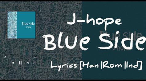 J Hope Blue Side Lyrics And Terjemahan Youtube
