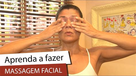 Aprenda A Fazer Massagem Facial Que Ajuda A Ficar Mais Jovem YouTube