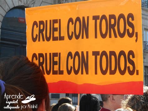 Cruel Con Todos Aprende Español Callejeando Por Madrid