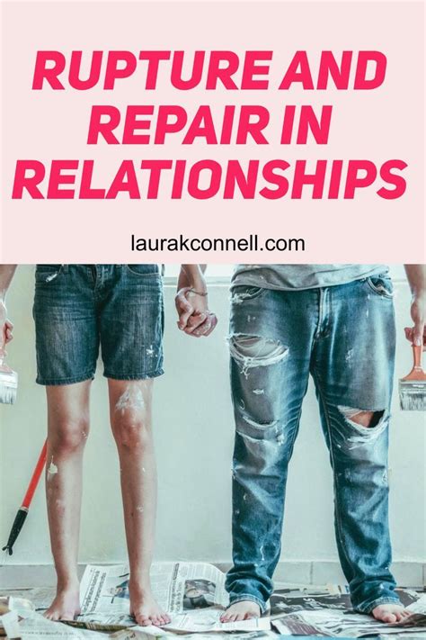 Rupture And Repair In Relationships