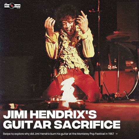 Jimi Hendrixs Guitar Sacrifice Rjimihendrix