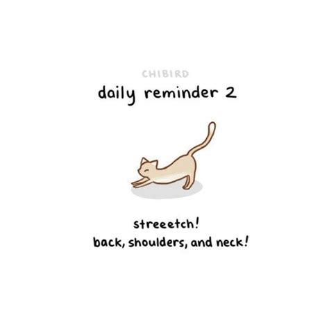 Some Daily Reminders For You Lovely People 2 Streeetch Cheer Up