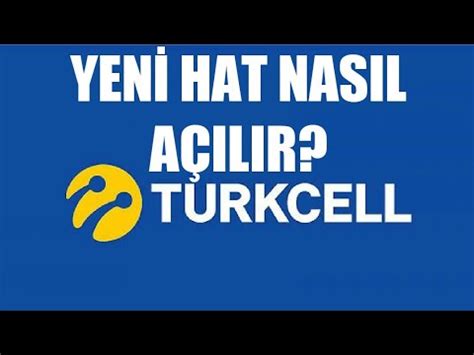 Turkcell Yeni Hat Nasıl Açılır YouTube