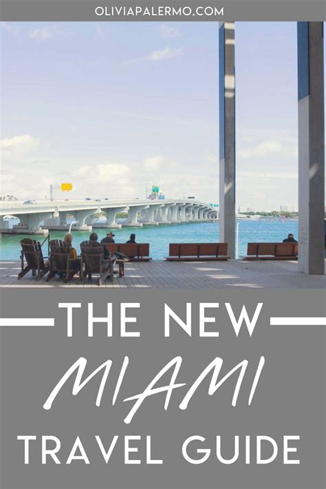 The New Miami Travel Guide Beautiful Places To Travel Miami Travel