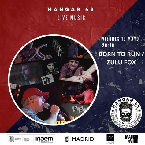 Venta De Entradas Born To Run Zulu Fox Rock Hangar 48 Madrid