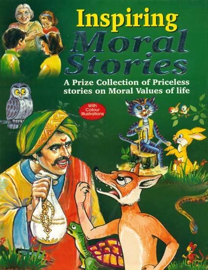 Inspiring Moral Stories A Prize Collection Of Priceless Stories On