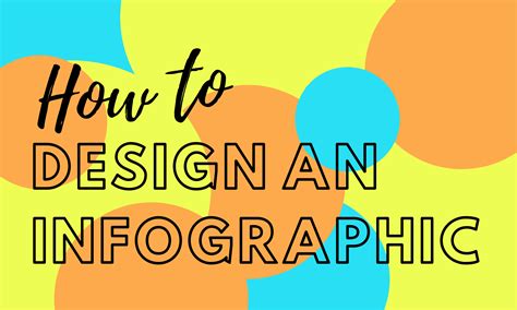How To Design An Infographic
