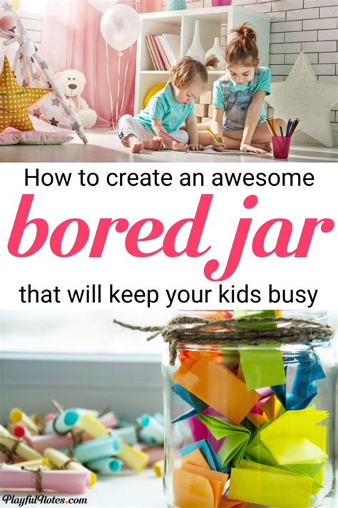 How To Create A Bored Jar For Young Kids Printable Activity List