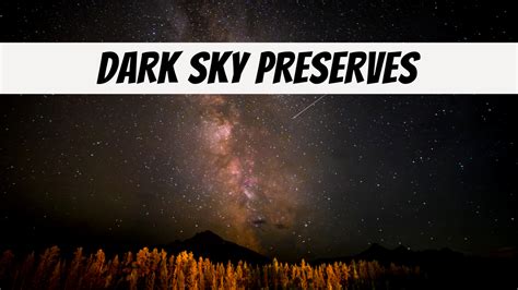 Dark Sky Preserves