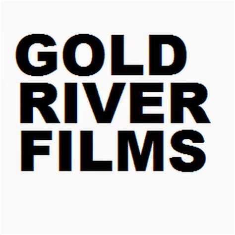 Gold River Films Youtube