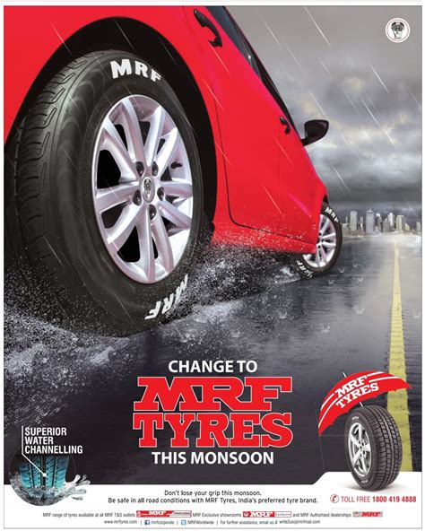 Mrf Tyres Change To Mrf Tyres This Monsoon Ad Advert Gallery