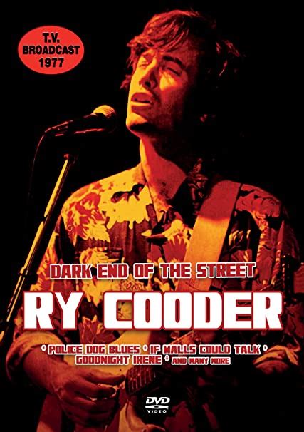 Cooder Ry Dark End Of The Street Ry Cooder Na