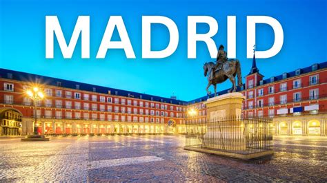 Madrid Travel Guide Top 10 Things To Do In Madrid Spain Youtube