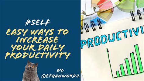 Easy Ways To Increase Your Daily Productivity By Ethan Of Naija Medium