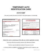 Maybe you would like to learn more about one of these? AID - TEMPORARY AUTO IDENTIFICATION CARD STATE FARM This card is invalid if the policy for which ...