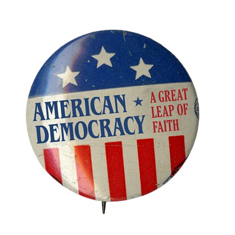 American Democracy A Great Leap Of Faith National Museum Of American