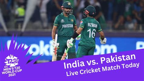 India Vs Pakistan Live Cricket Match Today Archives Curaj