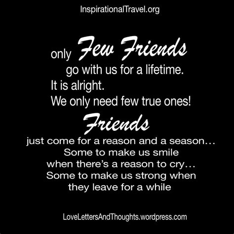 Only Few Friends Are For Lifetime Lifetime Quotes Friends Quotes