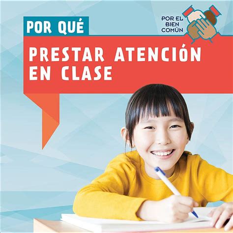 Buy Por Qué Prestar Atención En Clase Why Do We Have To Pay Attention In Class Por El Bien