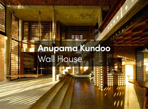 Anupama Kundoo Architect Wall House Anupama Kundoo Architect