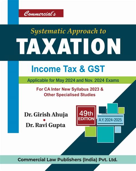 Systematic Approach To Taxation By Dr Girish Ahuja