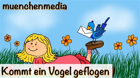 🎵 Kommt Ein Vogel Geflogen Kinderlieder Deutsch Frühlingslied Muenchenmedia Youtube