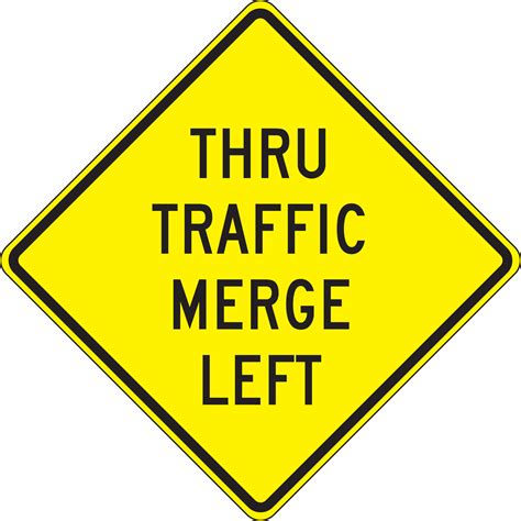 Thru Traffic Merge Left Lane Guidance Sign Frw652