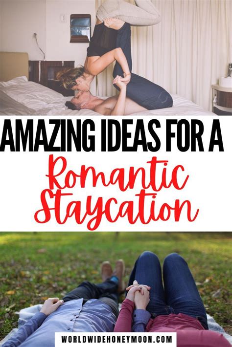 these are the best romantic weekend staycation ideas staycation ideas staycation ideas for