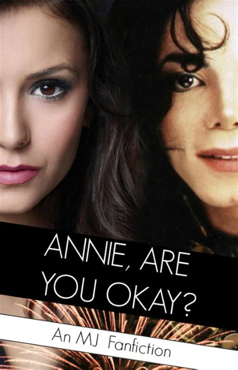 Annie Are You Okay Michael Jackson Photo 37860275 Fanpop