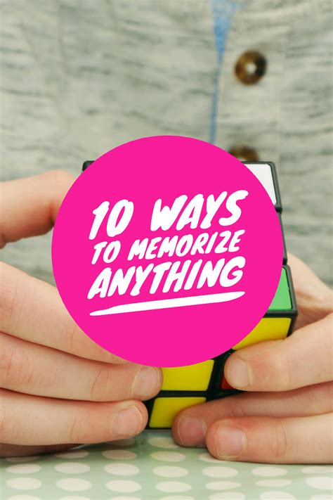 10 Ways To Memorize Anything How To Memorize Things 10 Things 10 Easy