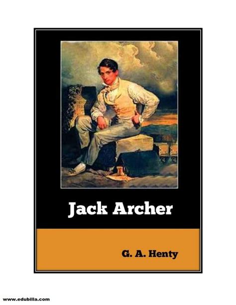 Jack Archer By G A Henty Fiction Onbooks Edubilla