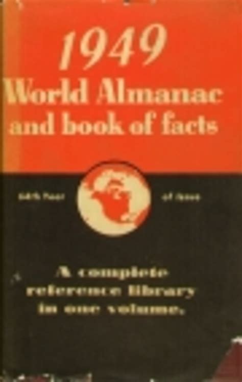 The World Almanac And Book Of Facts 1949 By Harry Hansen Librarything