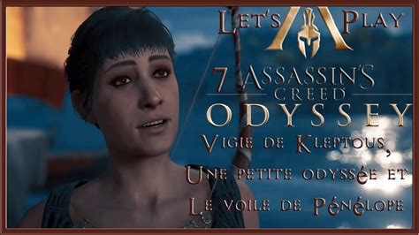 Assassin S Creed Odyssey Let S Play 7 Vigie De Kleptous Une Petite
