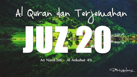 1 informasi arti pembukaan nama lain. Juzz 20 Al Quran dan Terjemahan Indonesia - YouTube