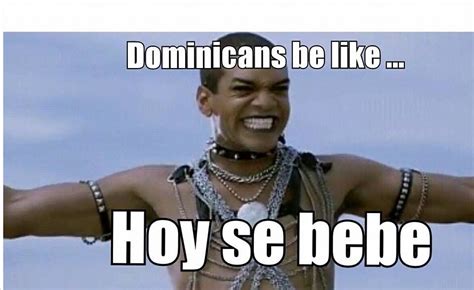 dominicans be like lmao dominicans be like dominican republic quote latinas quotes